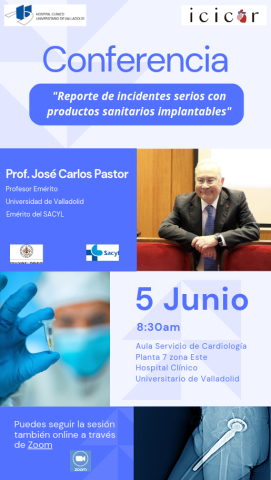 Conferencia: Reporte de incidentes serios con productos sanitarios implantables